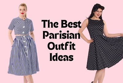 The Best Parisian Outfit Ideas