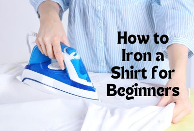 How to Iron a Shirt for Beginners