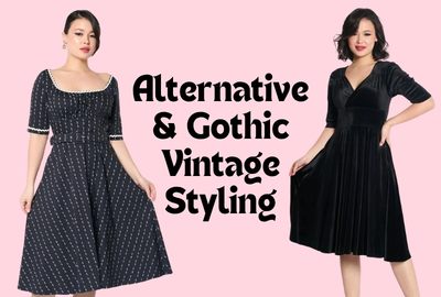 Alternative & Gothic Vintage Styling: Separates, Layering and Everyday Dark Looks