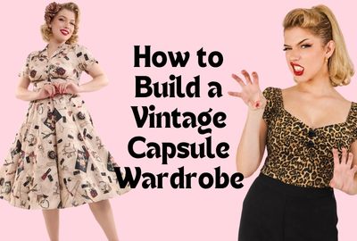 How to Build a Vintage Capsule Wardrobe (Across the Decades)