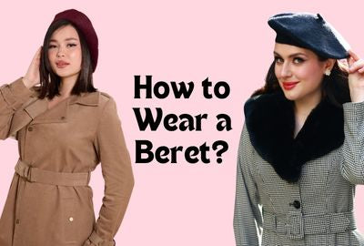 How to Wear a Beret?