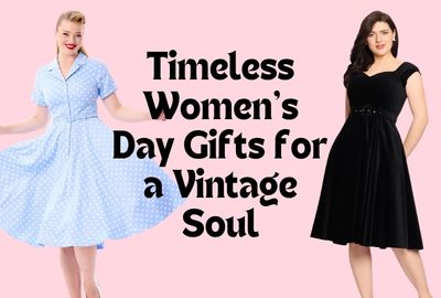 Timeless Women's Day Gifts for a Vintage Soul